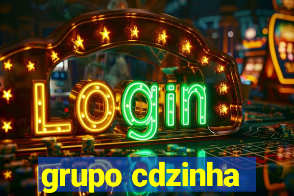 grupo cdzinha